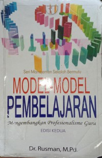 Image of Seri Manajemen Sekolah Bermutu: Model-Model Pembelajaran